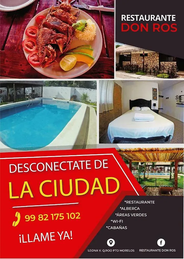 Cabanas Don Ros Villa Leona Vicario
